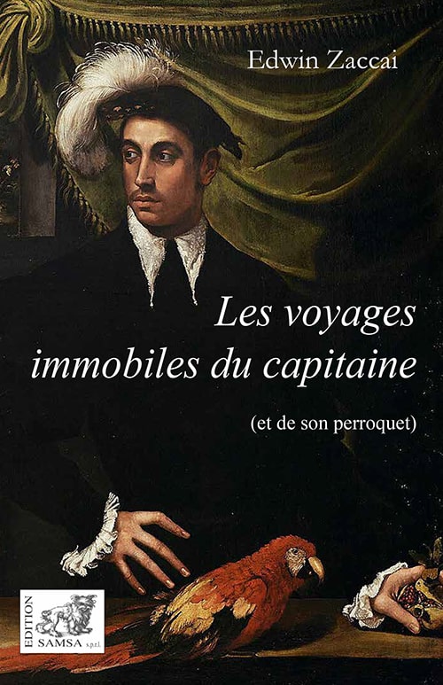 Les voyages immobiles du capitaine