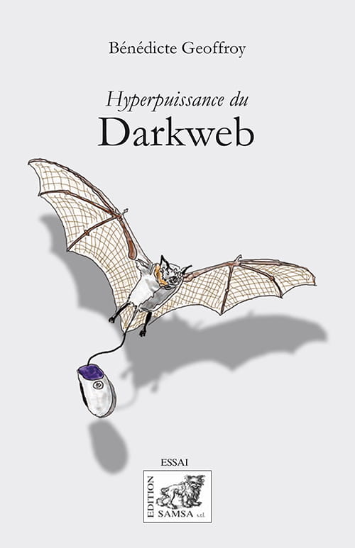Hyperpuissance du Darkweb